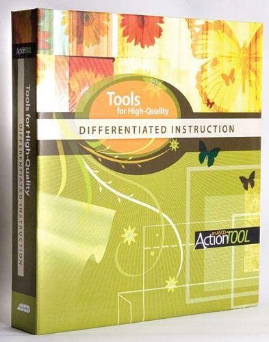 Tools for High-Quality Differentiated Instruction: An ASCD Action Tool