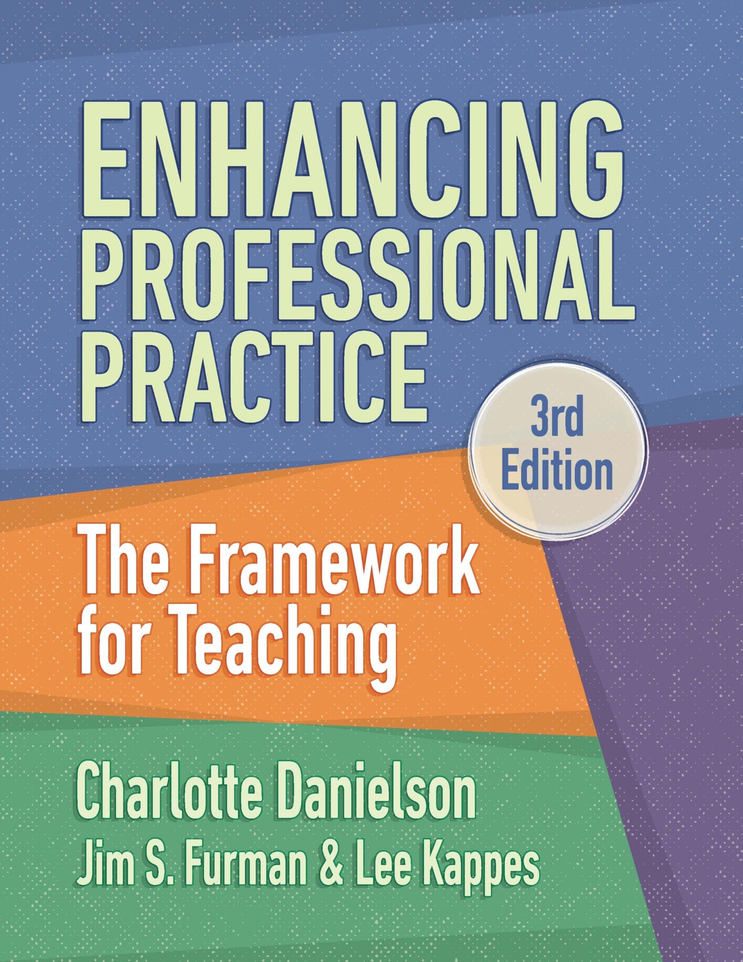 Enhancing Professional Practice: The Framework for Teaching - 192