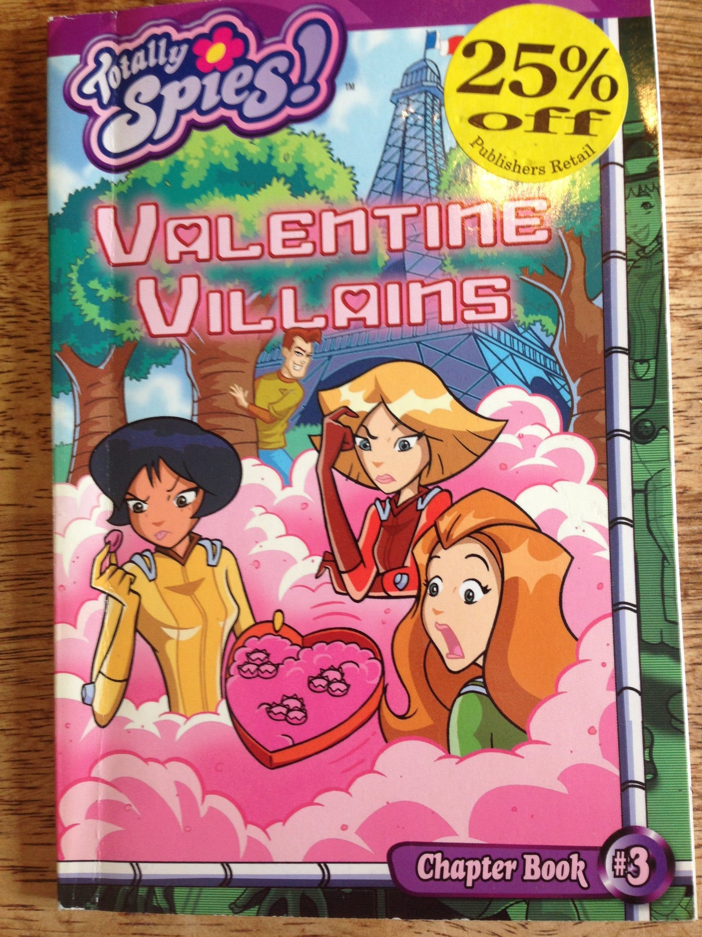 Valentine Villains (Totally Spies Chapter Books)