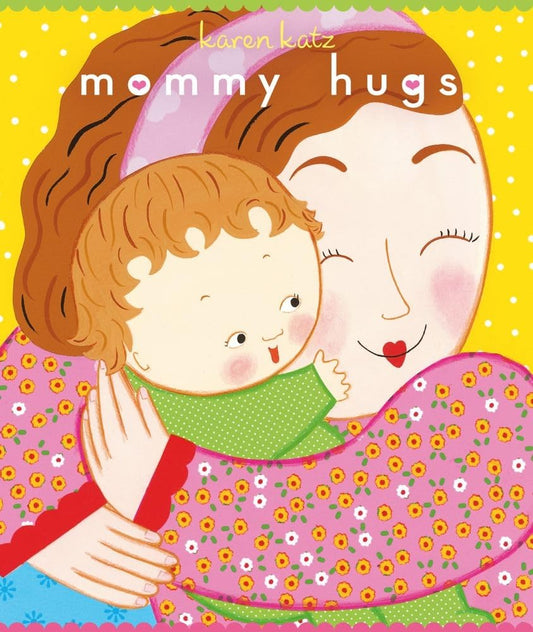 Mommy Hugs (Classic Board Books) - 2768