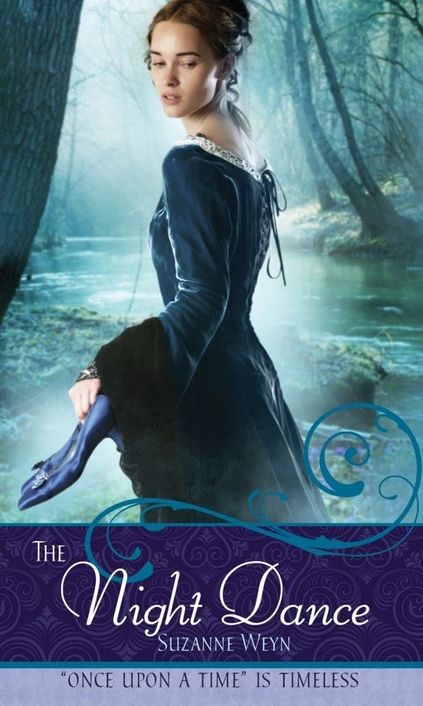 The Night Dance: A Retelling of "The Twelve Dancing Princesses" (Once upon a Time)