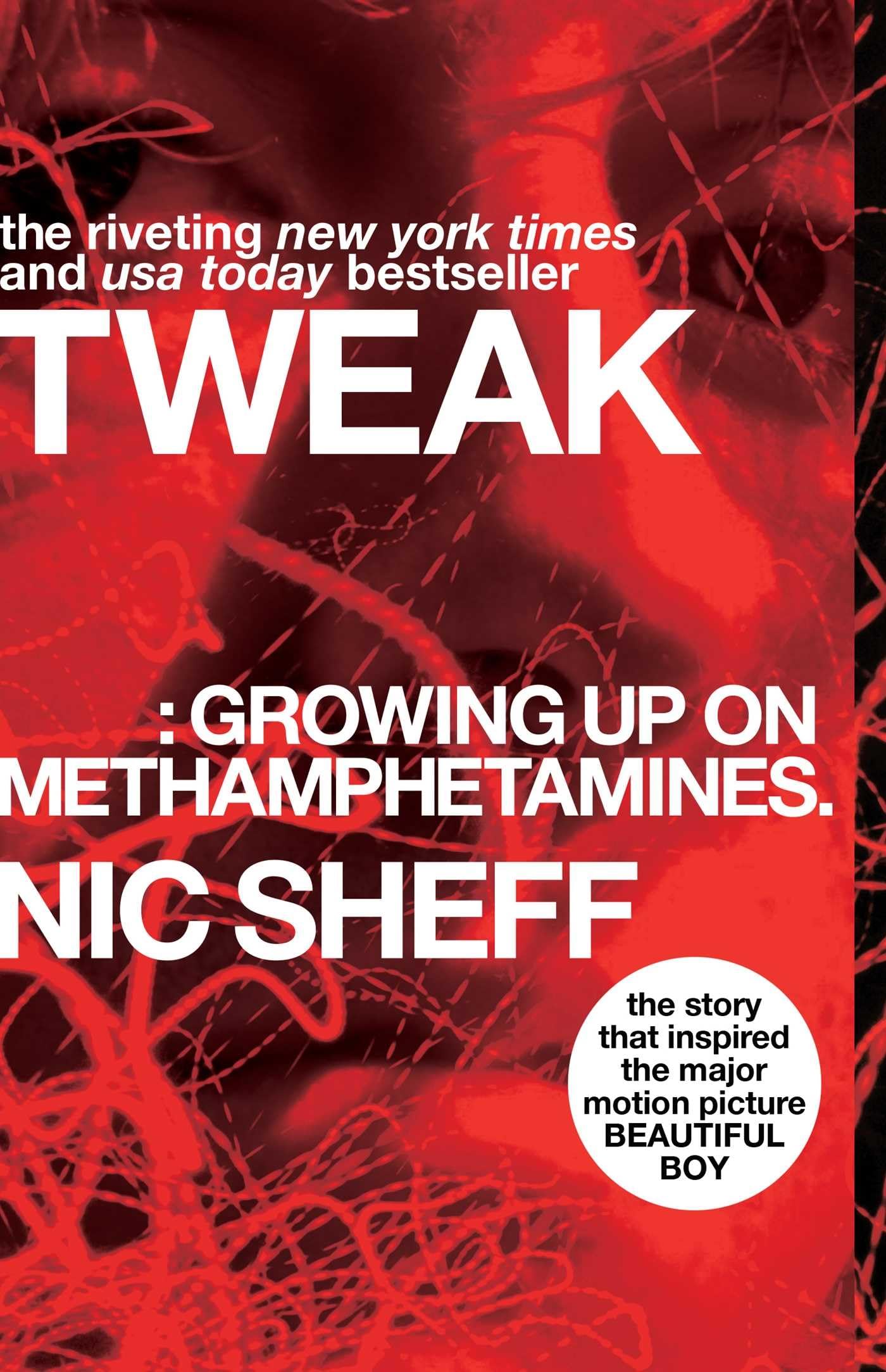 Tweak: Growing Up on Methamphetamines - 6329