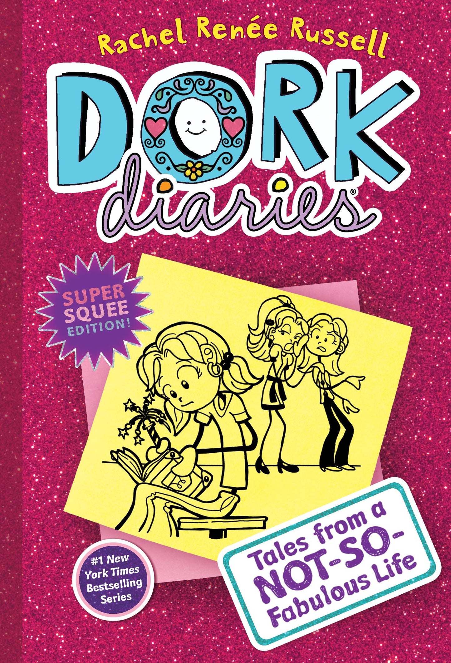 DORK DIARIES 1: TALES FROM A NOT