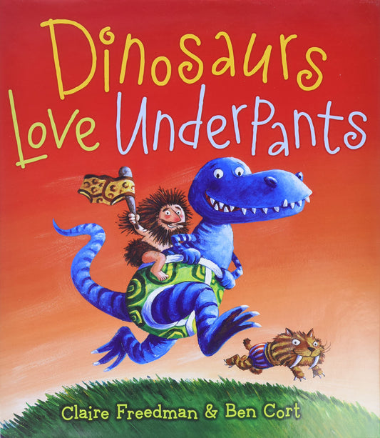 Dinosaurs Love Underpants (The Underpants Books) - 1885