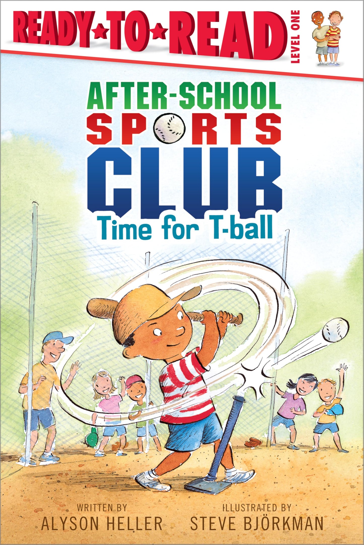 Time for T-ball: Ready-to-Read Level 1 (After-School Sports Club)