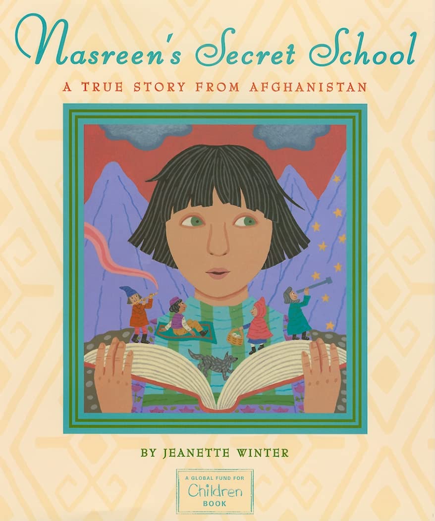 Nasreen's Secret School: A True Story from Afghanistan - 9158
