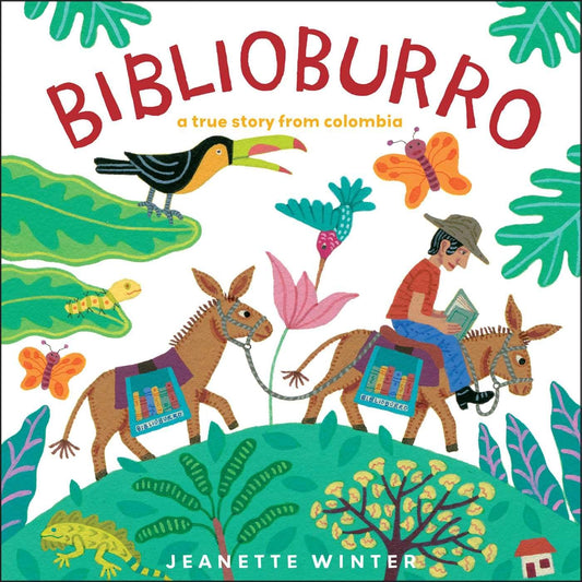 Biblioburro: A True Story from Colombia - 9585