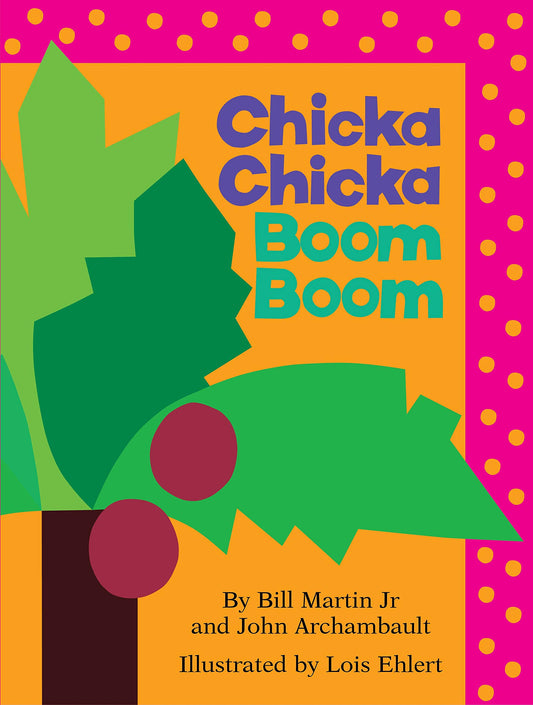 Chicka Chicka Boom Boom: Oversized Lap Board Book