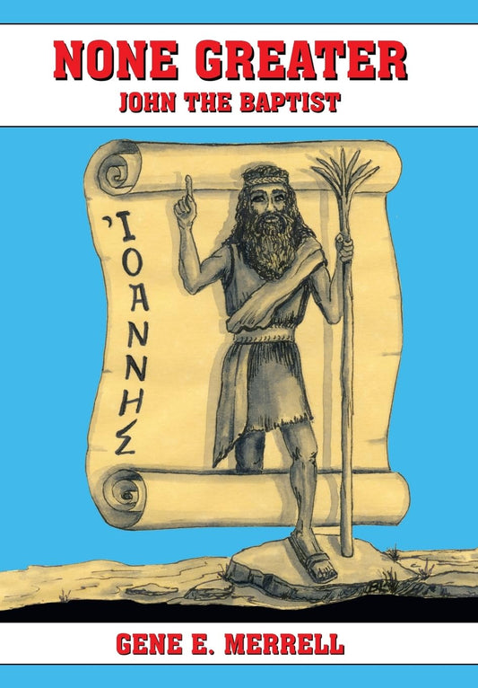 None Greater: John the Baptist - 2787