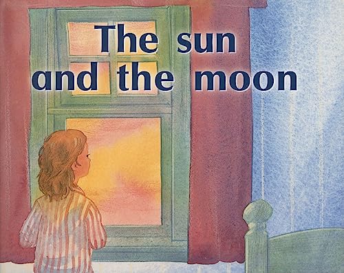 Rigby PM Stars: Individual Student Edition Magenta (Levels 2-3) the Sun and the Moon - 4330