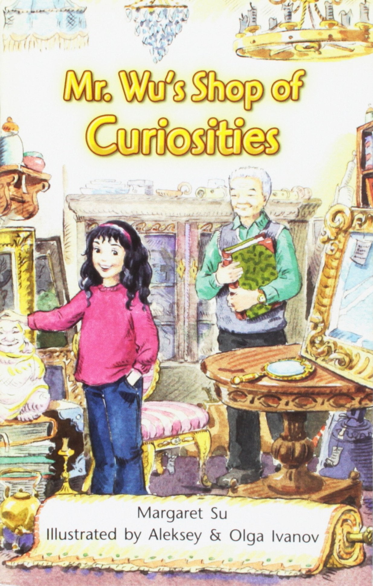 Mr. Wu's Shop of Curiosities (Literacy by Design) (Rigby Literacy by Design Readers, Grade 5)