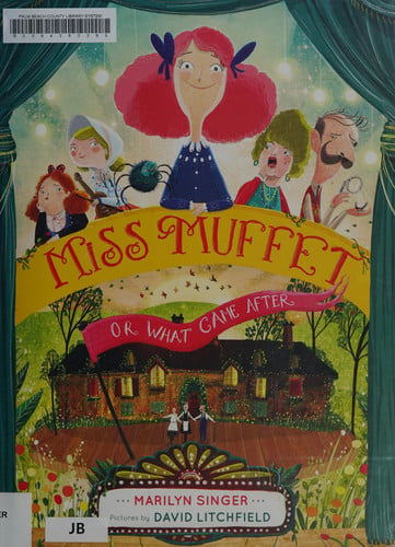 Miss Muffet, or what came after