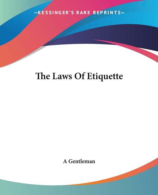 The Laws Of Etiquette - 6441