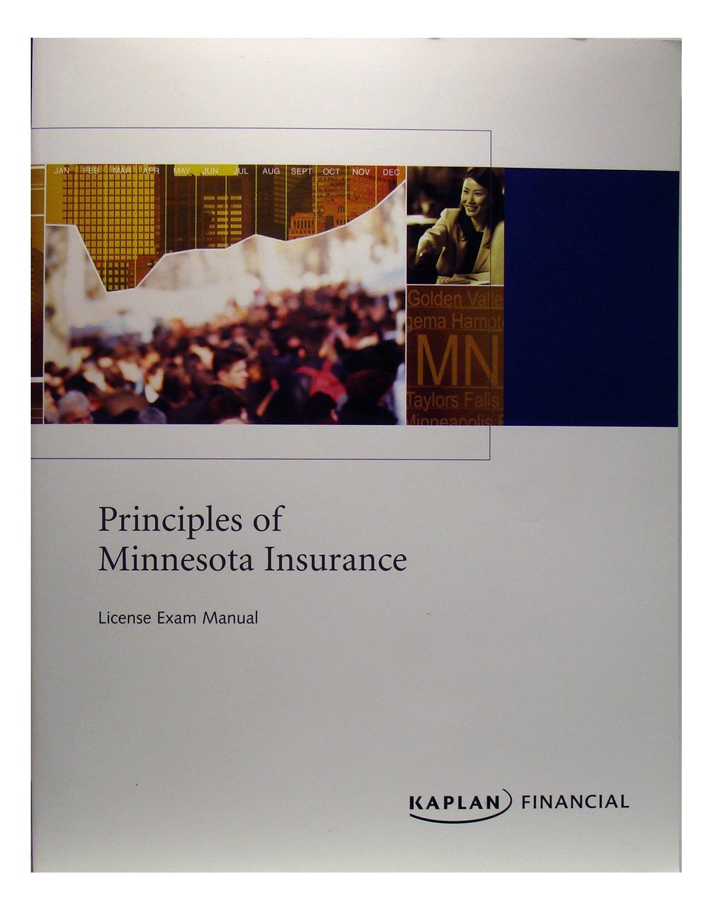 Principles of Minnesota Insurance: License Exam Manual