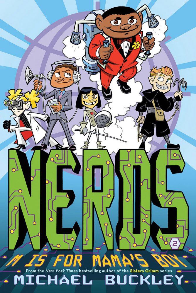 M is for Mama's Boy (NERDS Book Two) (Volume 2)