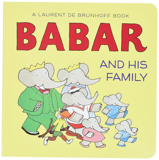 Babar and His Family: A Board Book - 4657