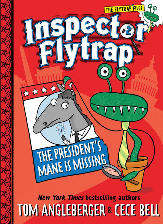 Inspector Flytrap in The President's Mane Is Missing (Inspector Flytrap #2) (Volume 2) - 3884
