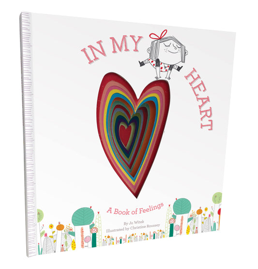 In My Heart: A Book of Feelings (Growing Hearts) - 5670
