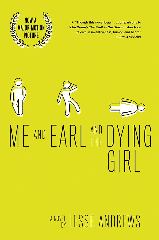 ME AND EARL AND THE DYING GIRL (