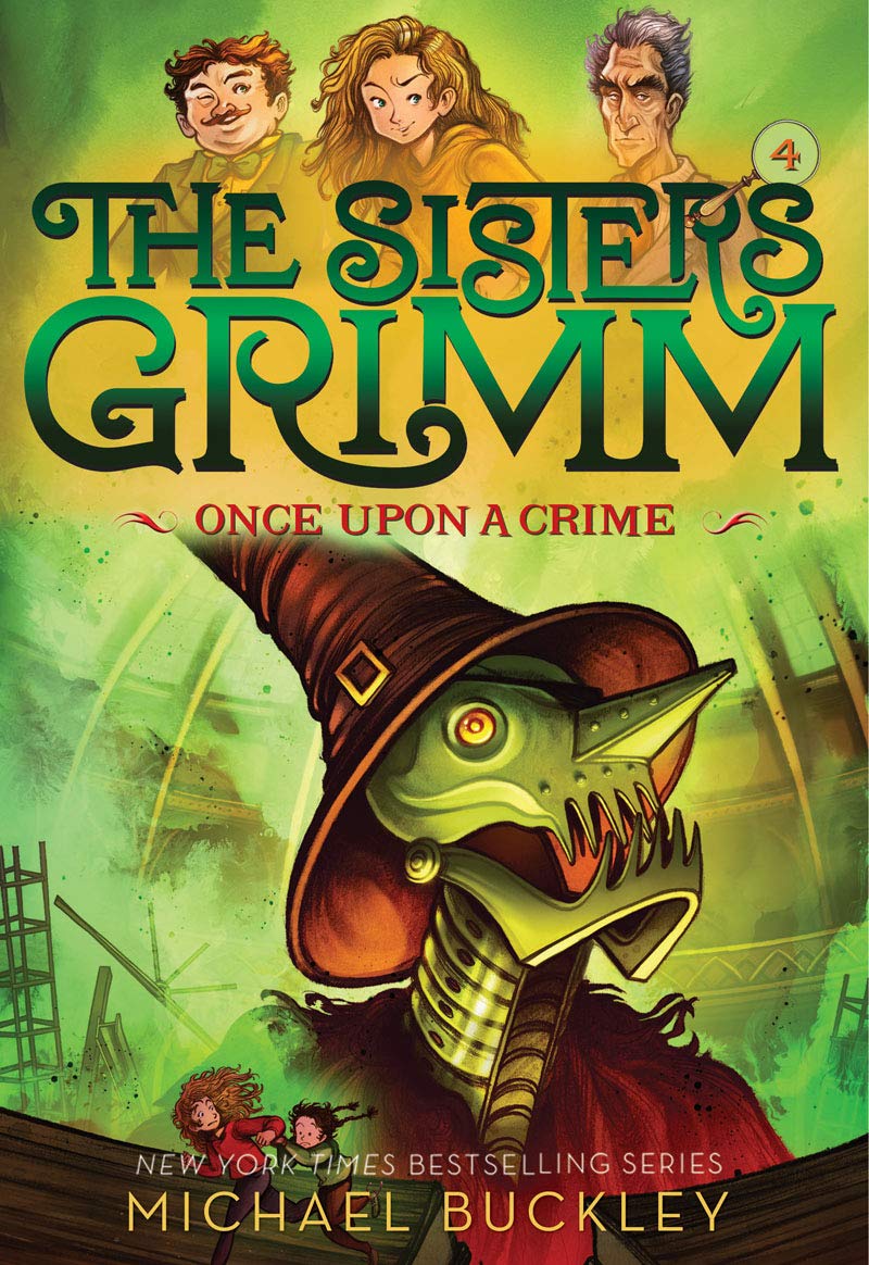 Once Upon a Crime (The Sisters Grimm #4) (Volume 4)
