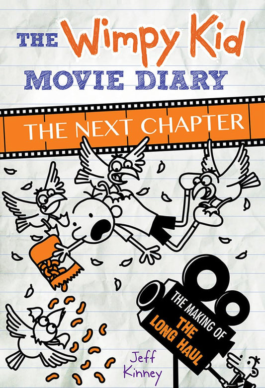 The Wimpy Kid Movie Diary: The Next Chapter: The Next Chapter (More from the Wimpy World) - 8161