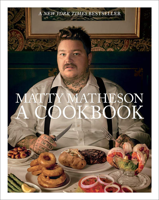 Matty Matheson: A Cookbook - 1642