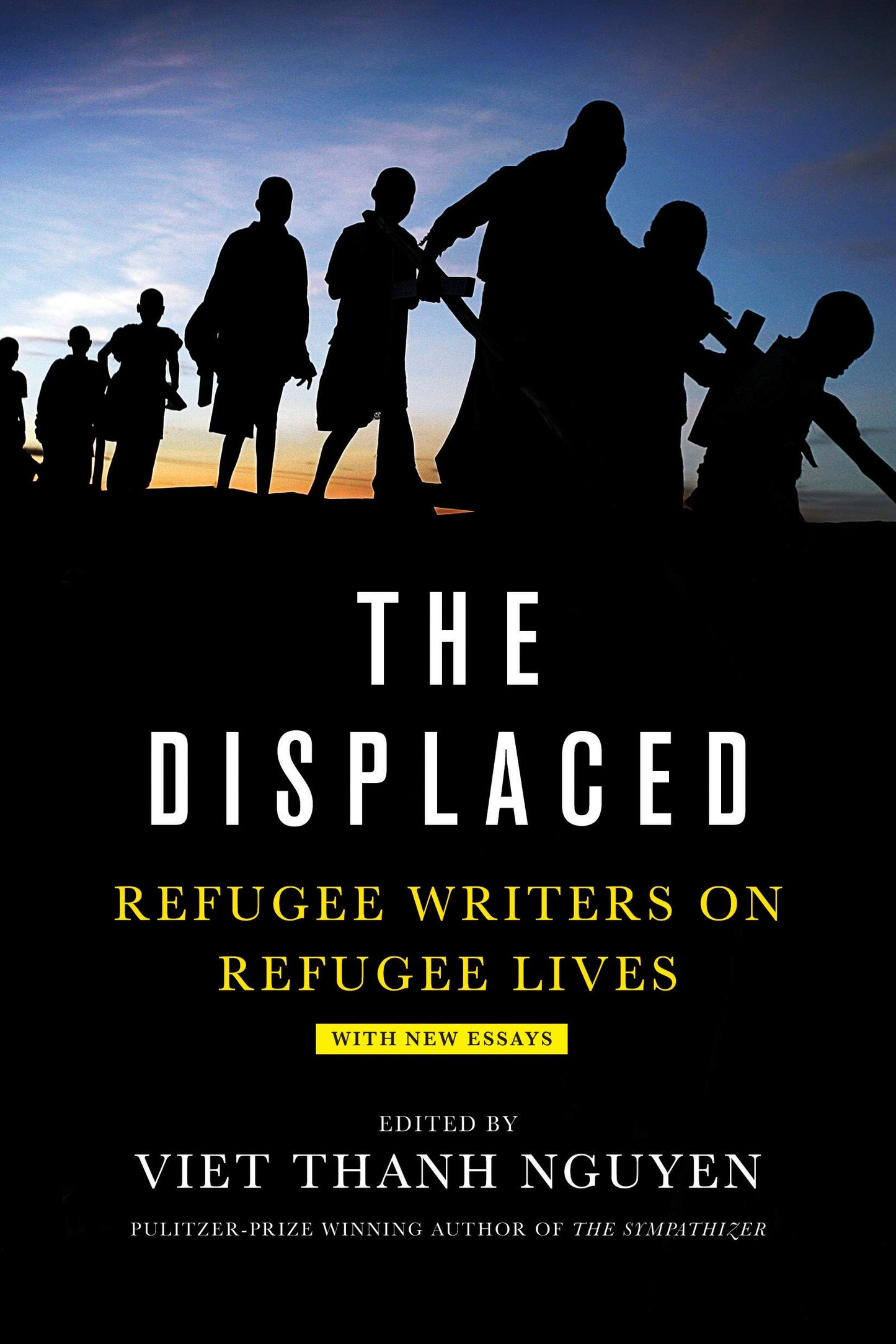 The Displaced: Anthology of refugee writers describing loss, resilience, and unexpected new homes.