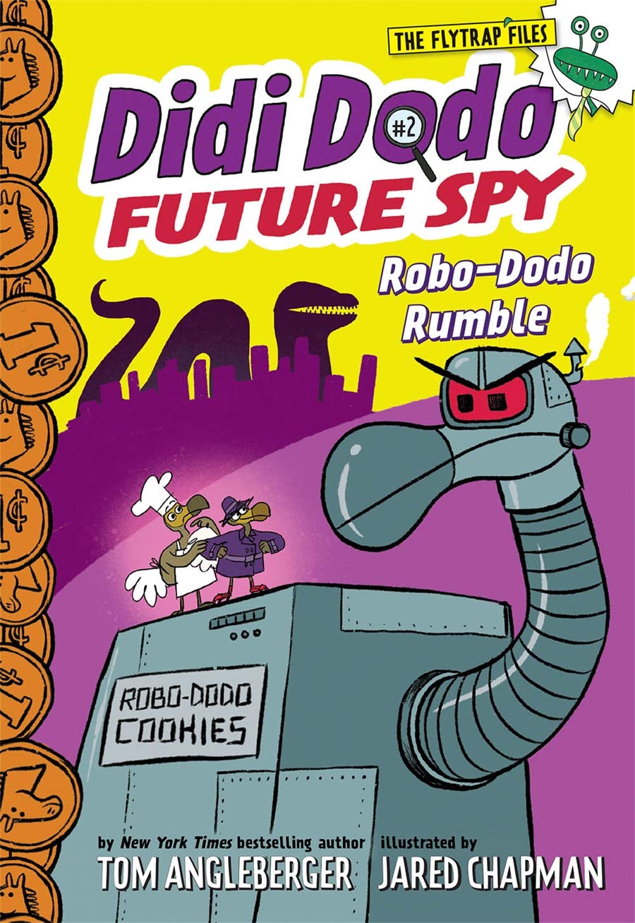 Didi Dodo, Future Spy: Robo-Dodo Rumble (Didi Dodo, Future Spy #2) (The Flytrap Files)