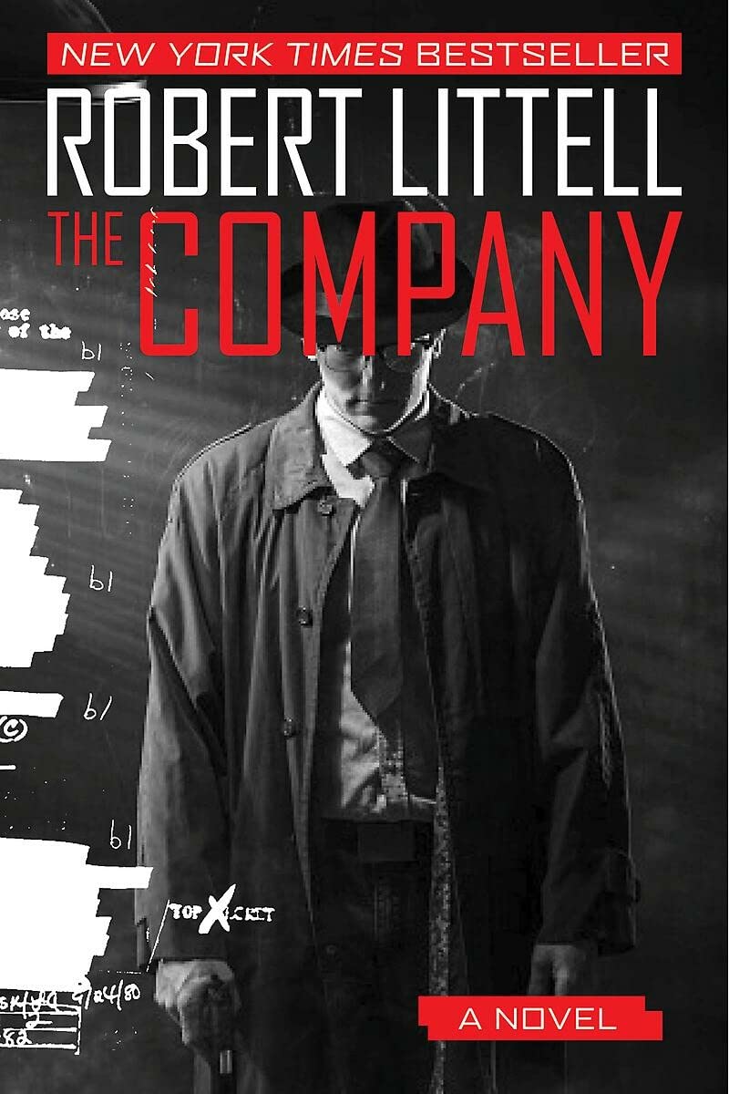 The Company: Sprawling CIA novel tracing decades of covert operations, betrayals, and shifting loyalties.