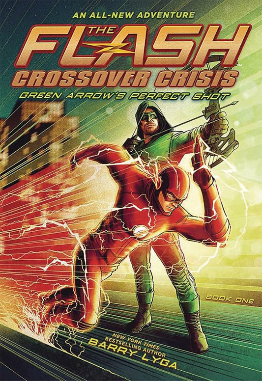 The Flash: Green Arrow’s Perfect Shot (Crossover Crisis #1) (The Flash: Crossover Crisis) - 986