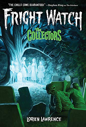 The Collectors (Fright Watch #2) - 4999