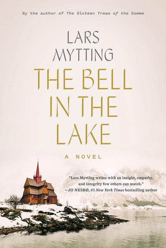 The Bell in the Lake: A Novel (Sister Bells)