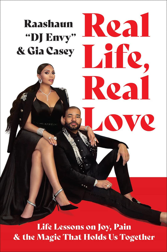 Real Life, Real Love: Life Lessons on Joy, Pain & the Magic That Holds Us Together - 9505