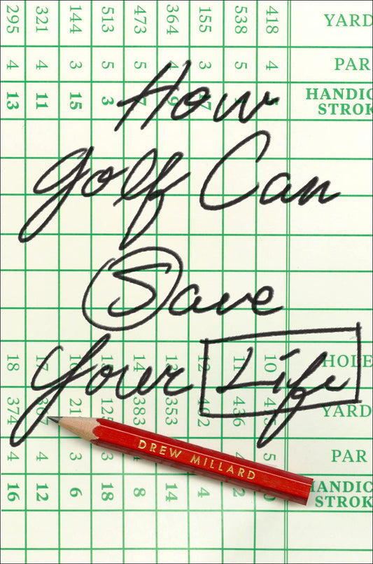 How Golf Can Save Your Life - 3038