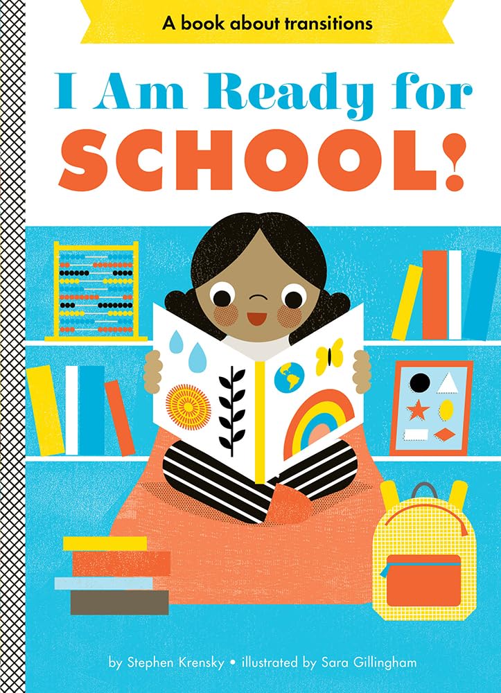I Am Ready for School!: A Board Book (Empowerment Series)