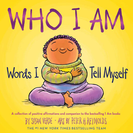 Who I Am: Words I Tell Myself (A Picture Book) (I Am Books) - 4328