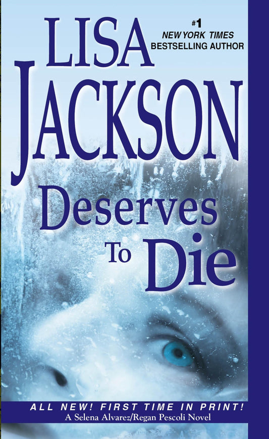 Deserves To Die (An Alvarez & Pescoli Novel) - 4922
