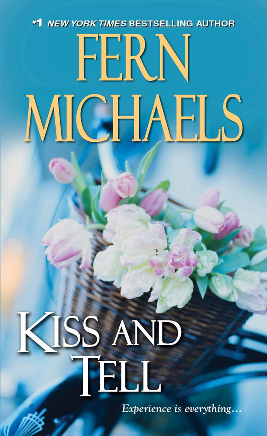Kiss and Tell (Sisterhood) - 2365