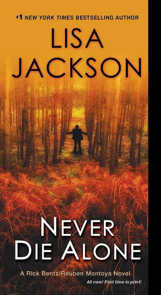 NEVER DIE ALONE (A BENTZ/MONTOYA - 519
