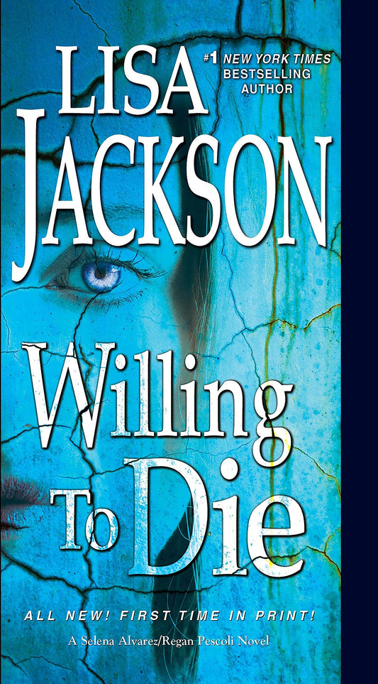 Willing to Die (An Alvarez & Pescoli Novel) - 6257