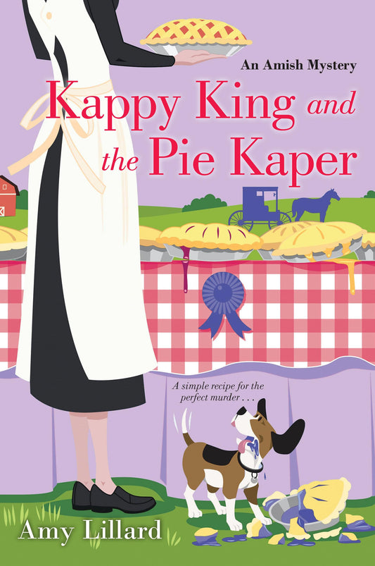 Kappy King and the Pie Kaper (An Amish Mystery) - 3545