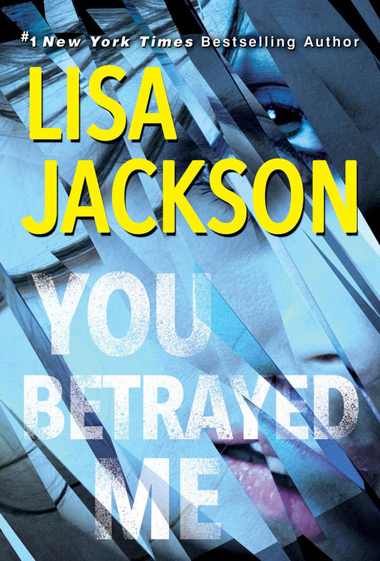 YOU BETRAYED ME: A CHILLING NOVE - 3743
