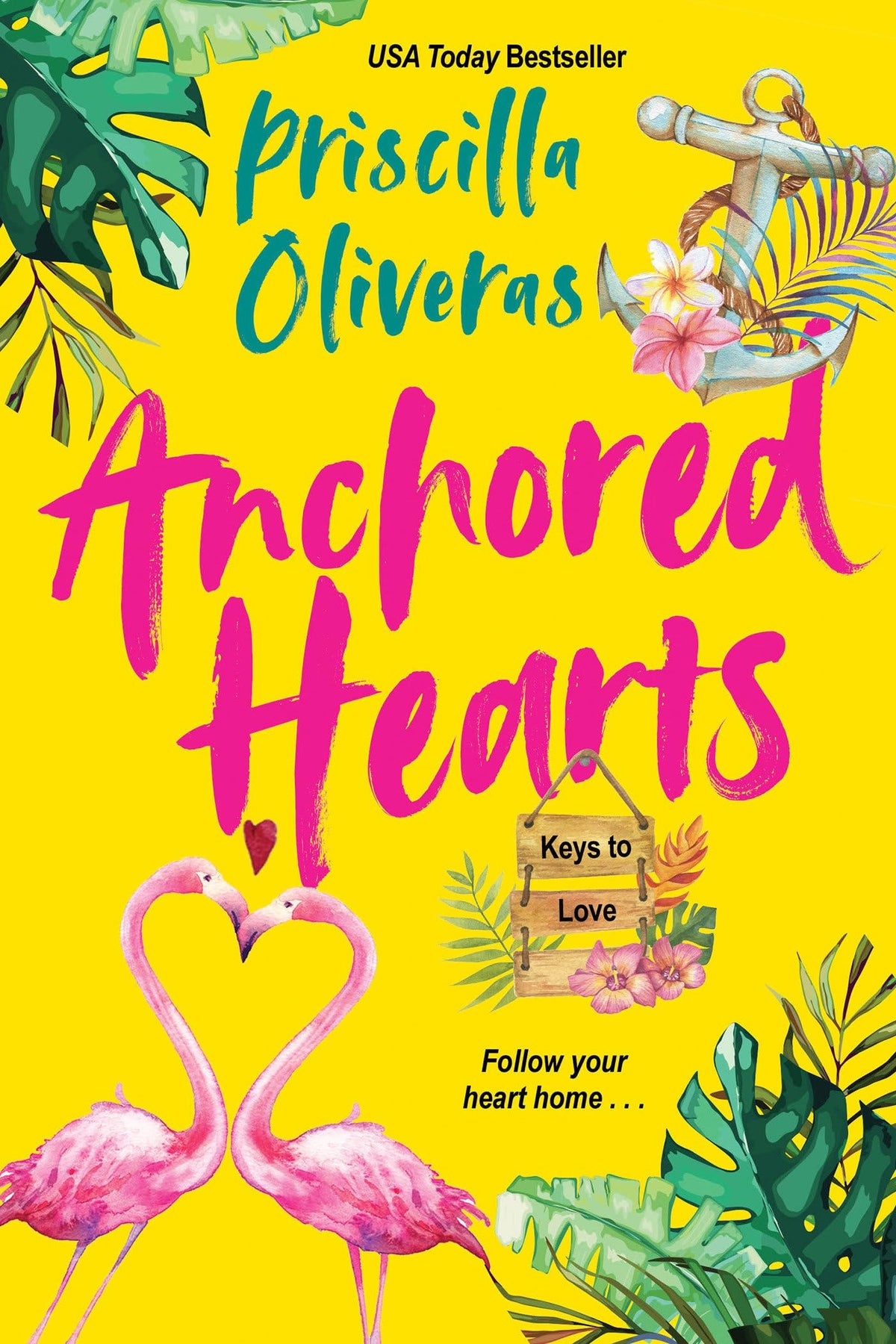 Anchored Hearts: An Entertaining Latinx Second Chance Romance (Keys to Love)