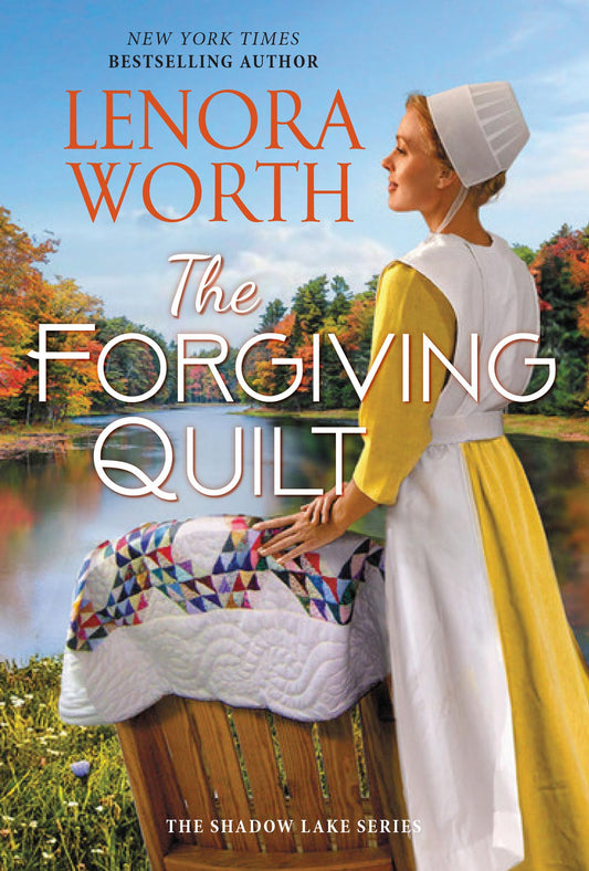 The Forgiving Quilt (The Shadow Lake Series)