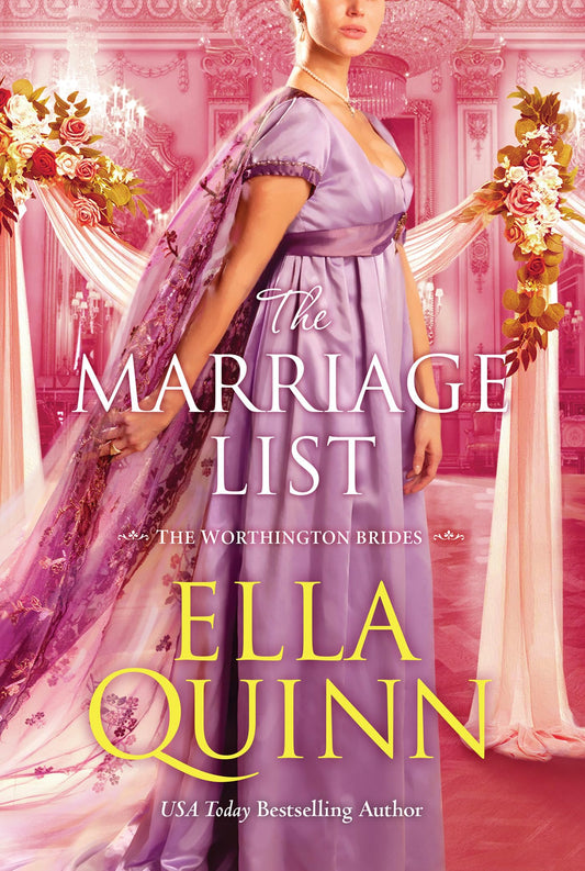 The Marriage List: An Opposites Attract Regency Romance (The Worthington Brides) - 7876