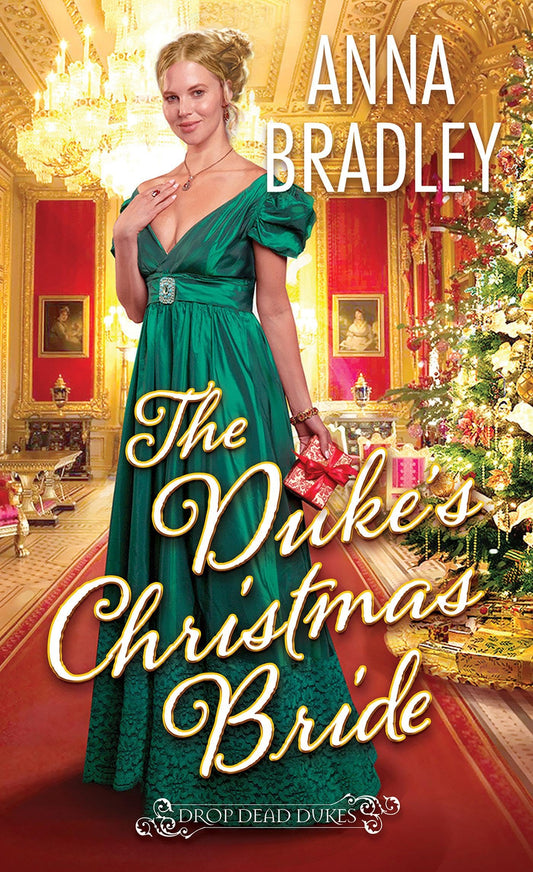 The Duke's Christmas Bride (Drop Dead Dukes) - 9825