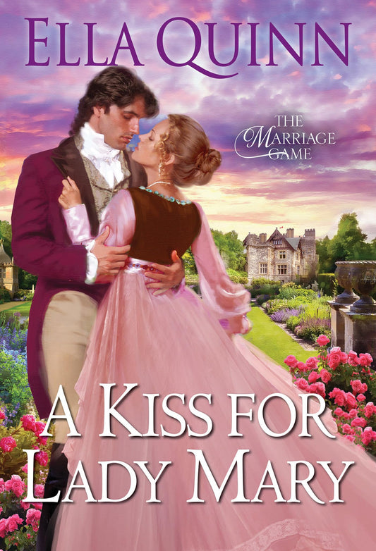 A Kiss for Lady Mary (The Marriage Game) - 5152