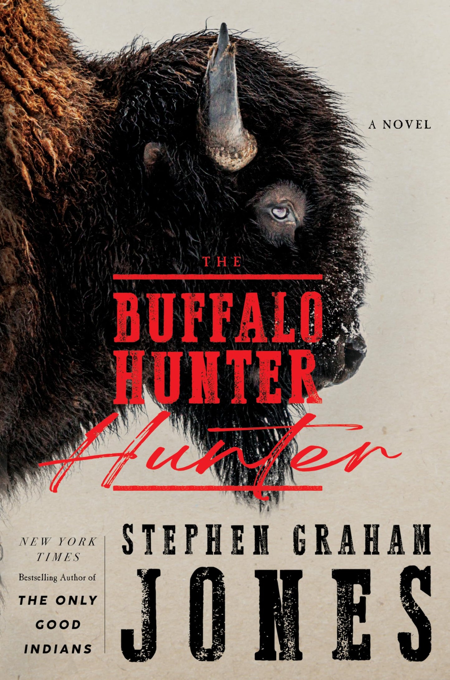 The Buffalo Hunter Hunter (Thorndike Press; Large Print High Octane)