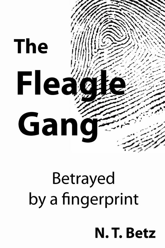 The Fleagle Gang: Betrayed by a fingerprint - 5768