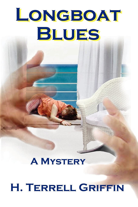 Longboat Blues (Matt Royal Mysteries, No. 1)